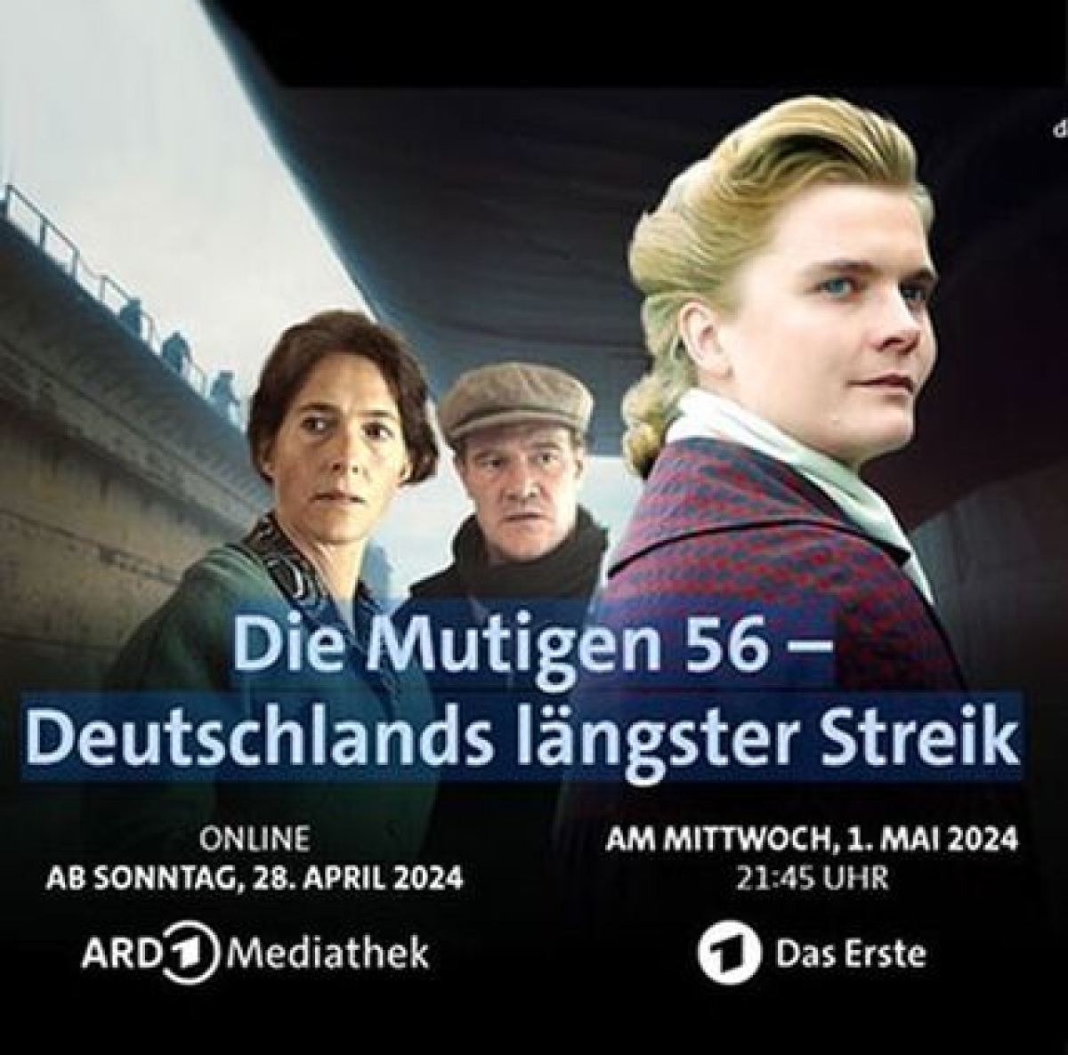 Abbildung von Release Poster Die Mutigen 56 Deutschlands längster Streik